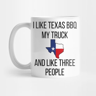 I like Texas BBQ and Trucks Mug